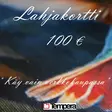 Lahjakortti 100€ - Lahjakortit - 99999984-100 - 2