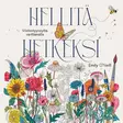 HELLITÄ HETKEKSI VÄRITYSKIRJA - Böcker - 012904349 - 1